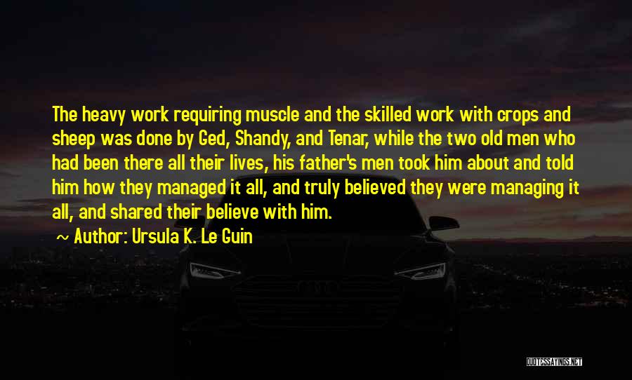 Ged Quotes By Ursula K. Le Guin