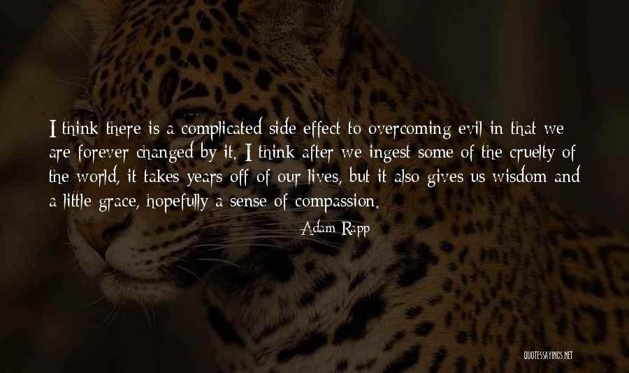 Gedachtengang Quotes By Adam Rapp Gedachtengang Quotes By Adam Rapp