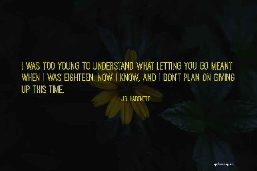 Gedachtengang Quotes By J.B. Hartnett Gedachtengang Quotes By J.B. Hartnett