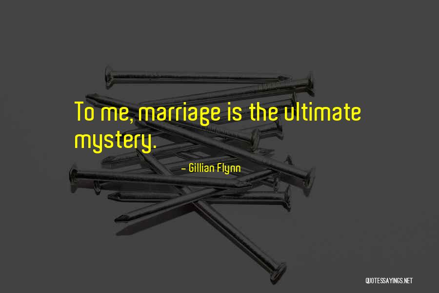 Gedachtengoed Quotes By Gillian Flynn Gedachtengoed Quotes By Gillian Flynn