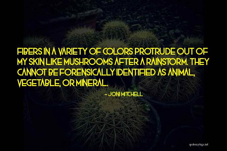 Gedaliah Society Quotes By Joni Mitchell Gedaliah Society Quotes By Joni Mitchell
