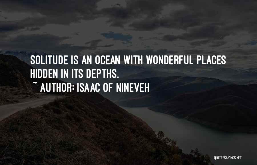 Gedankentanken Quotes By Isaac Of Nineveh