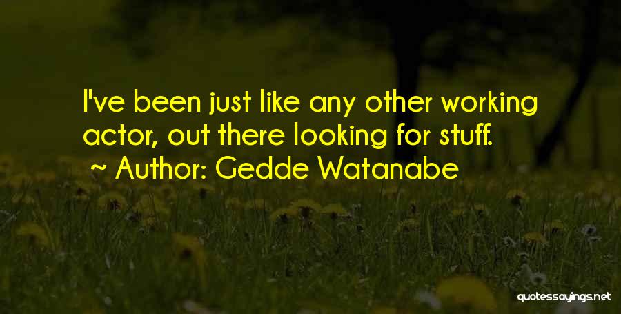 Gedde Watanabe Quotes 186971