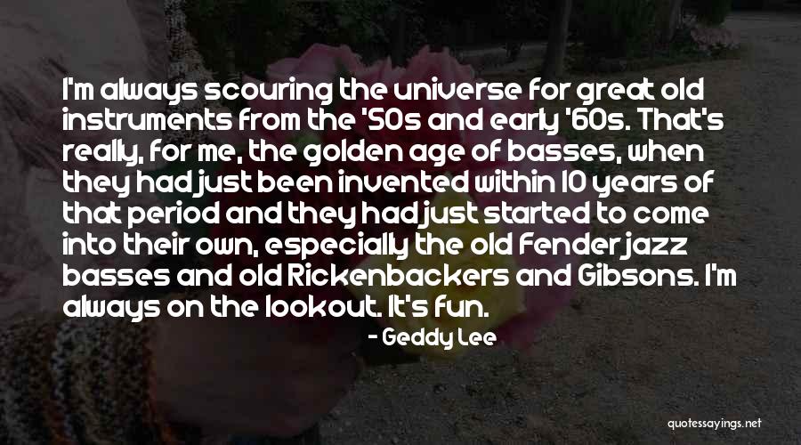 Geddy Lee Quotes 1144884