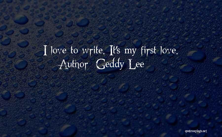 Geddy Lee Quotes 1952884