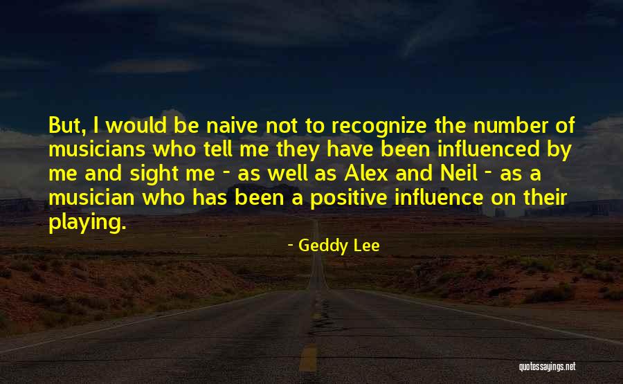 Geddy Lee Quotes 2080781 Geddy Lee Quotes 2080781