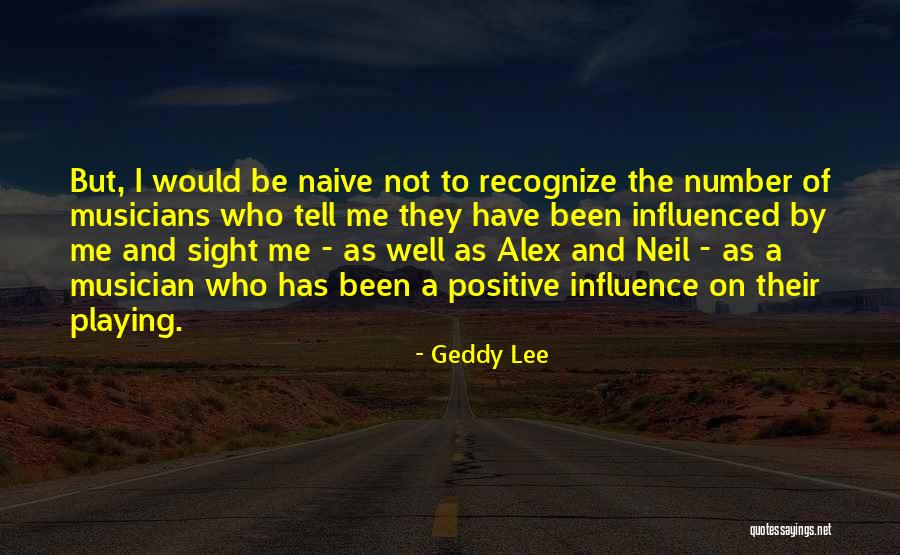 Geddy Lee Quotes 2080781