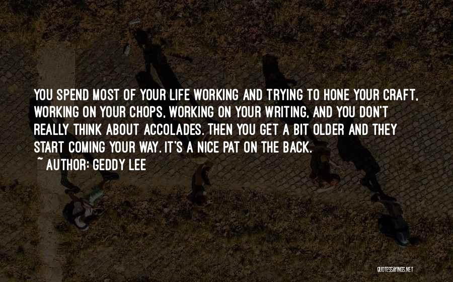 Geddy Lee Quotes 330486