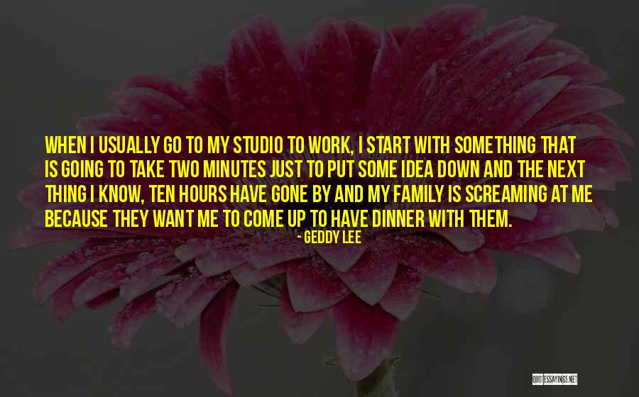 Geddy Lee Quotes 678299 Geddy Lee Quotes 678299