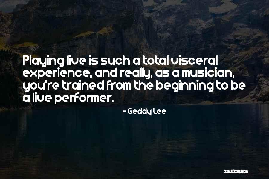 Geddy Lee Quotes 766732 Geddy Lee Quotes 766732