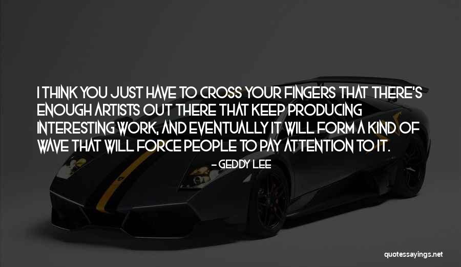 Geddy Lee Quotes 821386