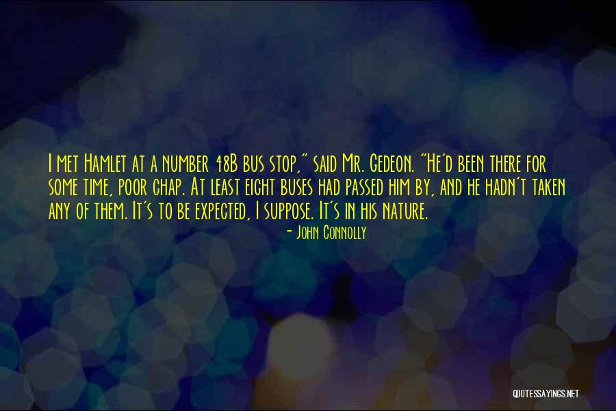 Gedeon Quotes By John Connolly Gedeon Quotes By John Connolly