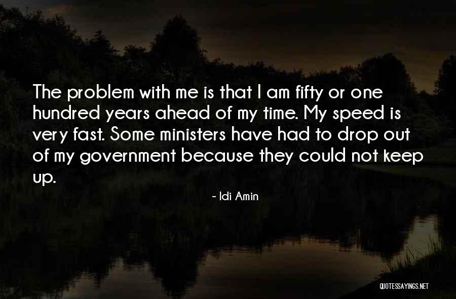 Gedera Quotes By Idi Amin Gedera Quotes By Idi Amin