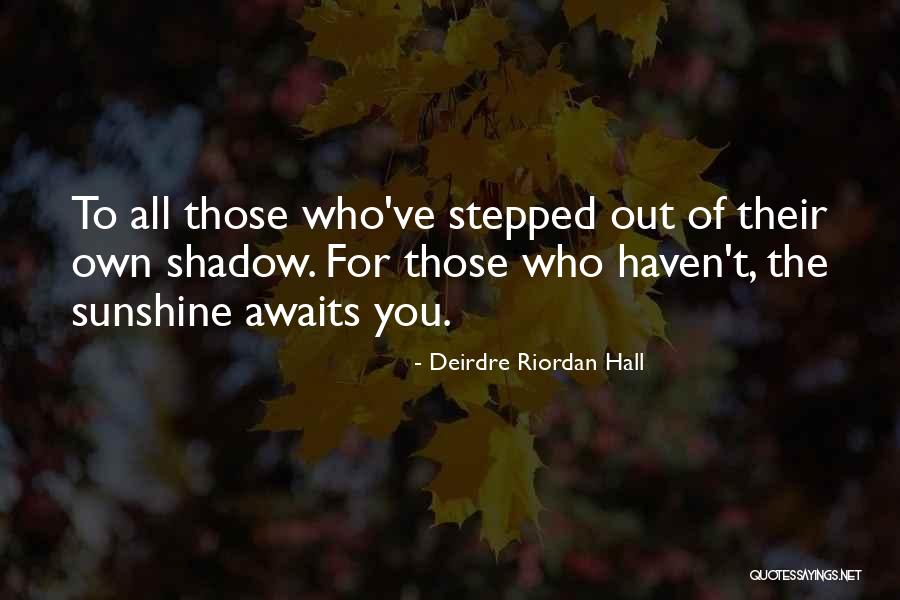 Gedichte Quotes By Deirdre Riordan Hall Gedichte Quotes By Deirdre Riordan Hall