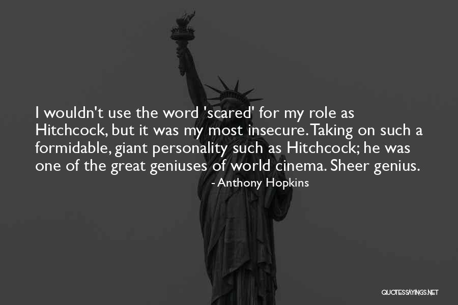 Gedinka Quotes By Anthony Hopkins Gedinka Quotes By Anthony Hopkins