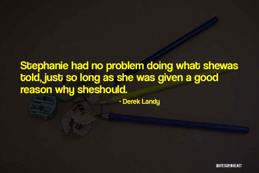 Gedit Command Quotes By Derek Landy Gedit Command Quotes By Derek Landy