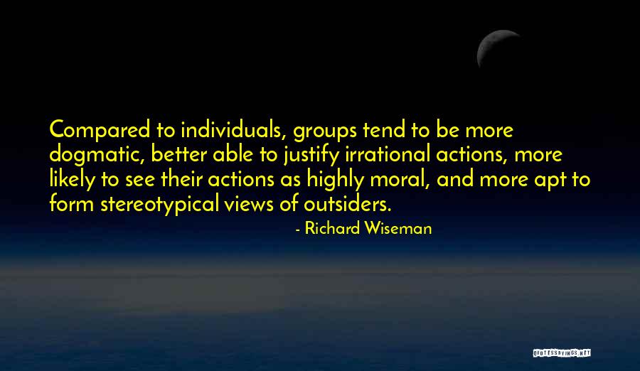 Gedoodverfde Quotes By Richard Wiseman Gedoodverfde Quotes By Richard Wiseman