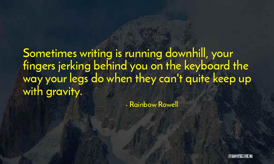 Gedrag En Quotes By Rainbow Rowell Gedrag En Quotes By Rainbow Rowell