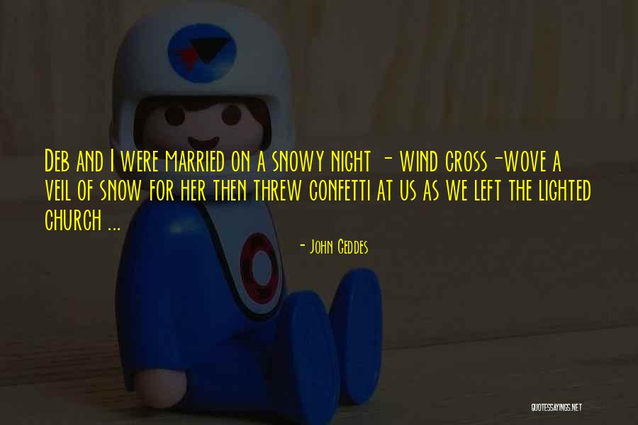 Gedson Quotes By John Geddes Gedson Quotes By John Geddes