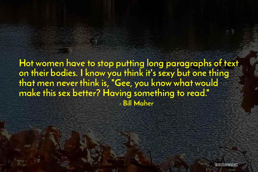 Gee Quotes By Bill Maher Gee Quotes By Bill Maher