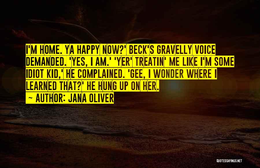 Gee Up Quotes By Jana Oliver