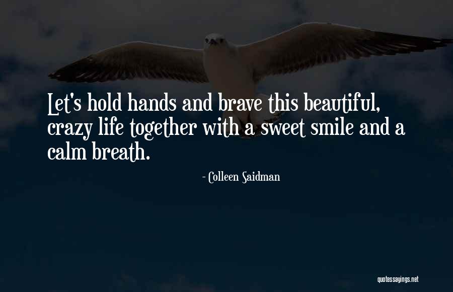 Geef Me De Vijf Quotes By Colleen Saidman Geef Me De Vijf Quotes By Colleen Saidman