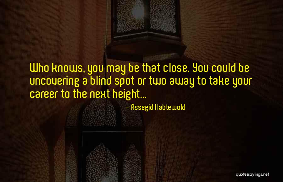 Geefcu Quotes By Assegid Habtewold Geefcu Quotes By Assegid Habtewold