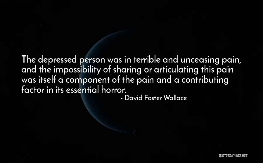 Geeft Kleur Quotes By David Foster Wallace