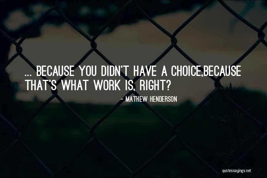 Geegeebae Quotes By Mathew Henderson Geegeebae Quotes By Mathew Henderson