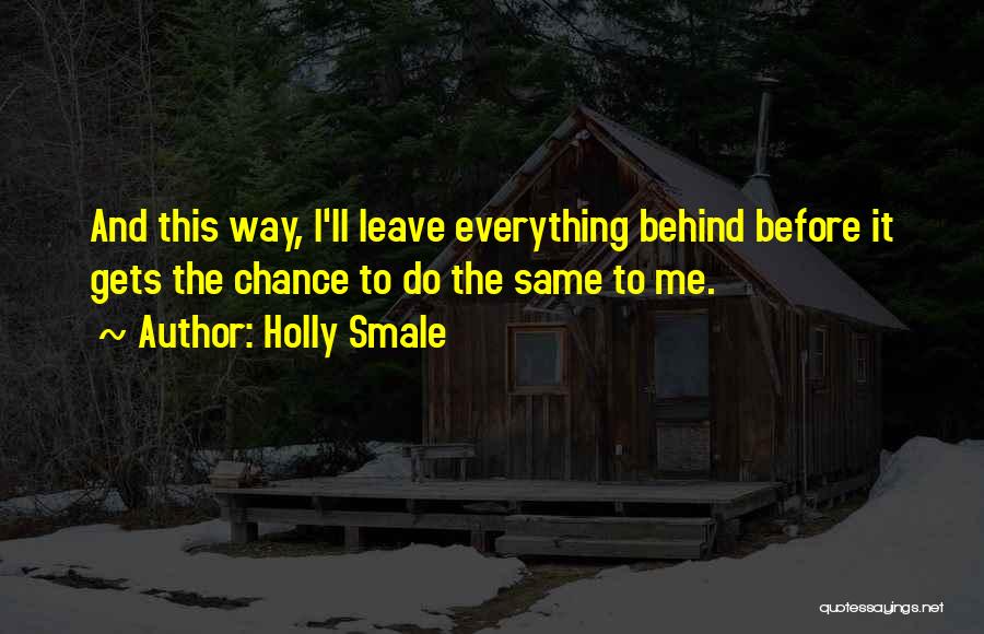 Geek Girl Holly Smale Quotes By Holly Smale