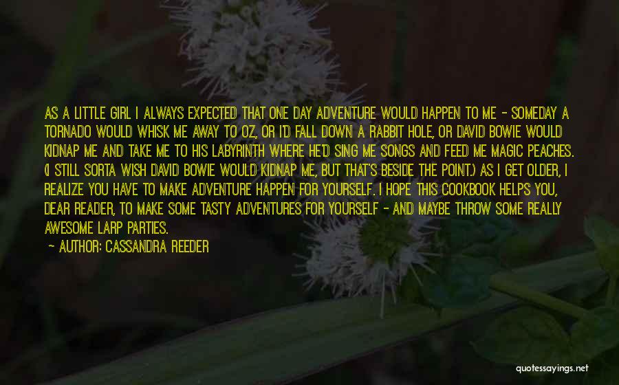 Geek Girl Quotes By Cassandra Reeder