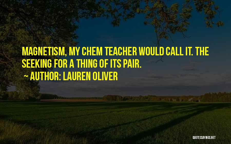 Geek Love Book Quotes By Lauren Oliver