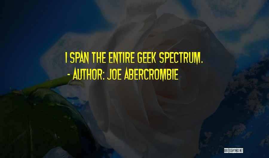 Geek Quotes By Joe Abercrombie