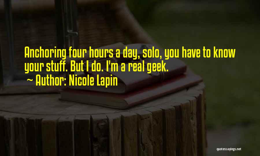 Geek Quotes By Nicole Lapin