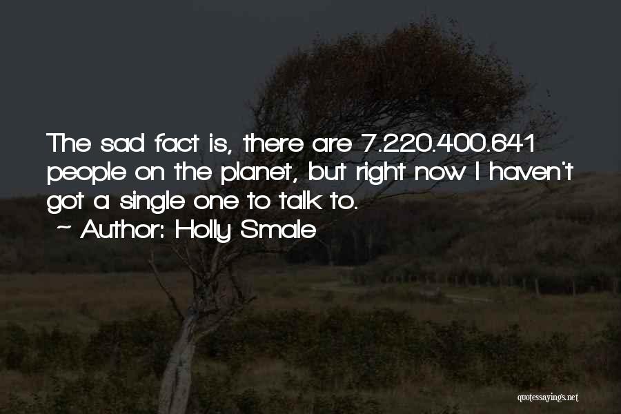 Geek Talk Quotes By Holly Smale