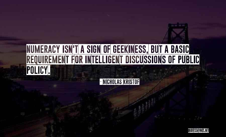 Geekiness Quotes By Nicholas Kristof