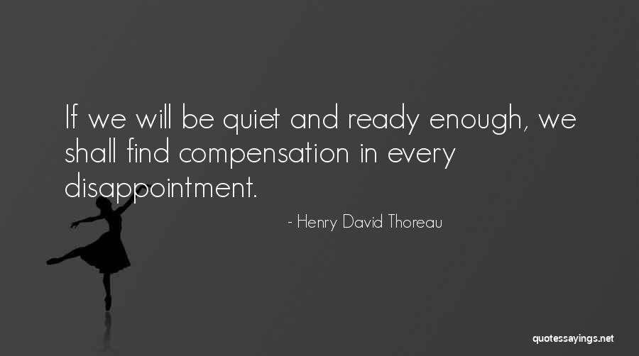 Geen Man Nodig Quotes By Henry David Thoreau