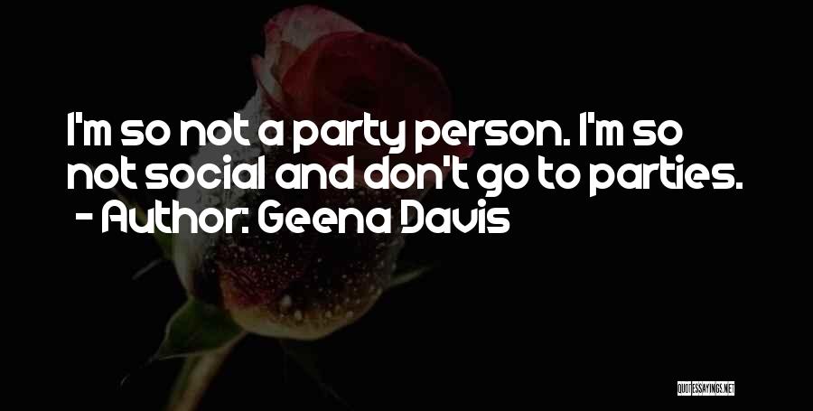 Geena Davis Quotes 100634