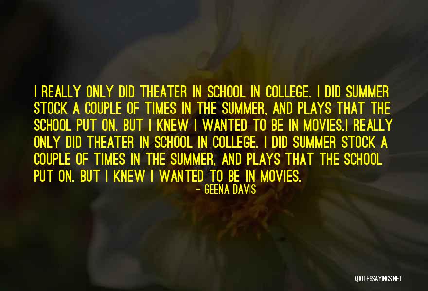 Geena Davis Quotes 1095773 Geena Davis Quotes 1095773