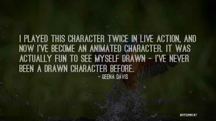 Geena Davis Quotes 112880 Geena Davis Quotes 112880