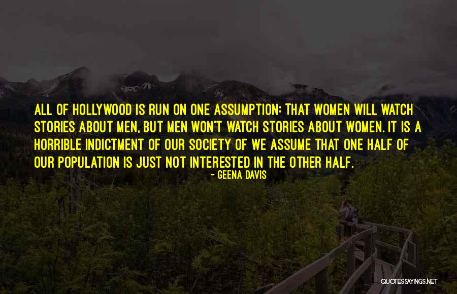 Geena Davis Quotes 1315839 Geena Davis Quotes 1315839