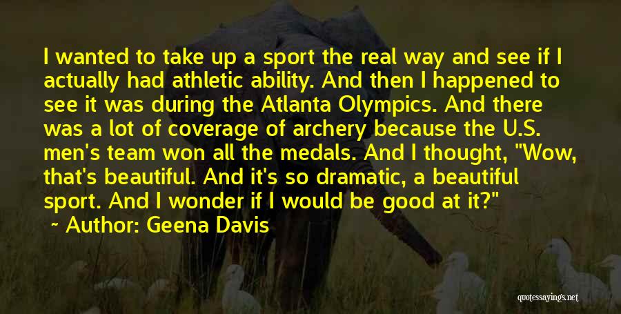 Geena Davis Quotes 1380181