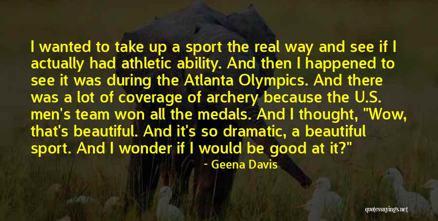 Geena Davis Quotes 1380181 Geena Davis Quotes 1380181