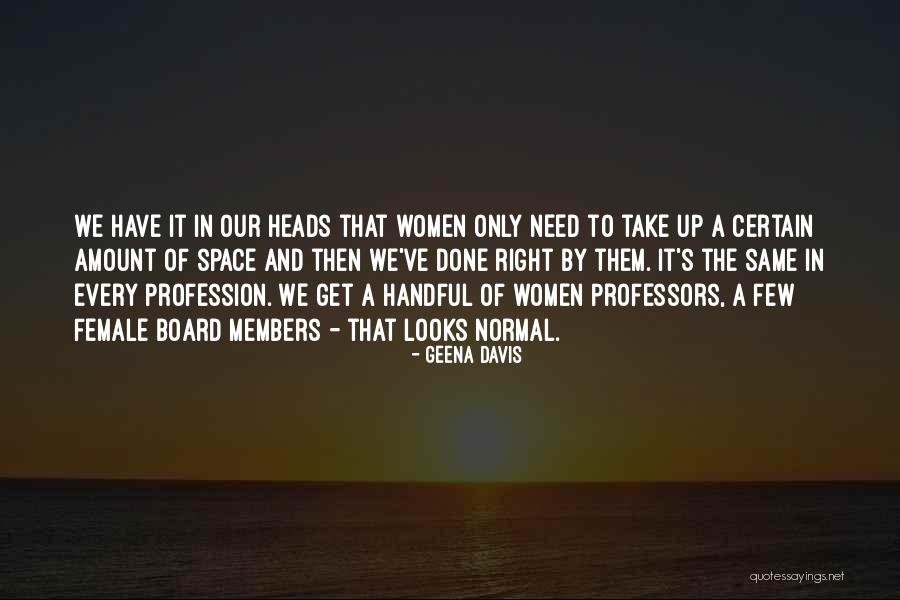 Geena Davis Quotes 1408634 Geena Davis Quotes 1408634