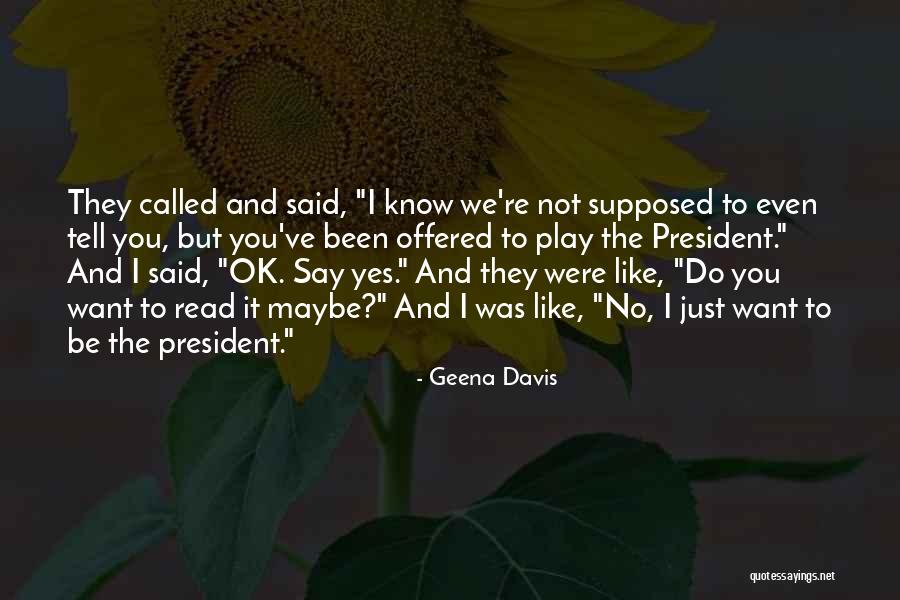 Geena Davis Quotes 1767430 Geena Davis Quotes 1767430