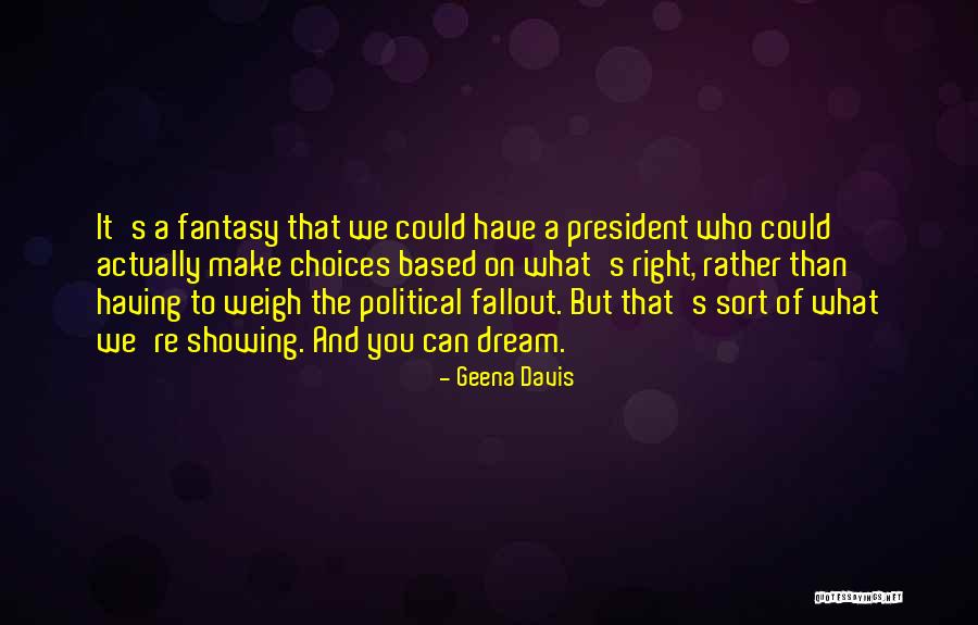 Geena Davis Quotes 2045057 Geena Davis Quotes 2045057