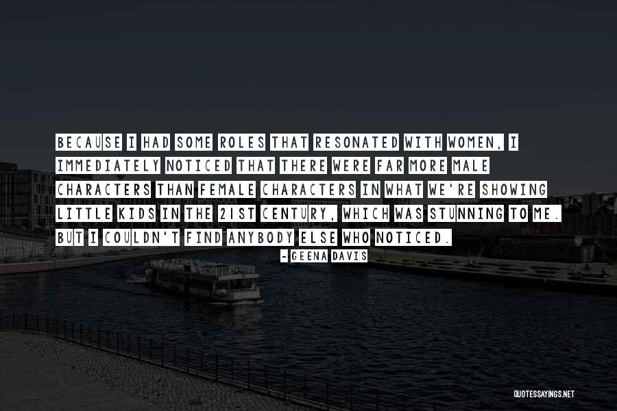 Geena Davis Quotes 2219994 Geena Davis Quotes 2219994