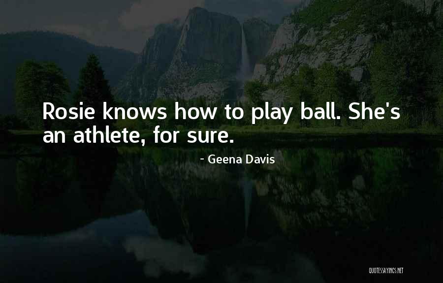 Geena Davis Quotes 515326