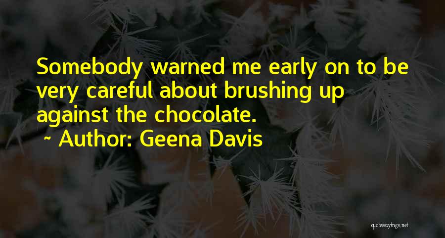Geena Davis Quotes 646219