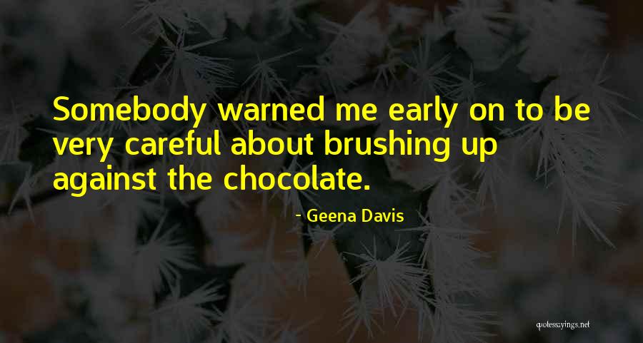Geena Davis Quotes 646219 Geena Davis Quotes 646219